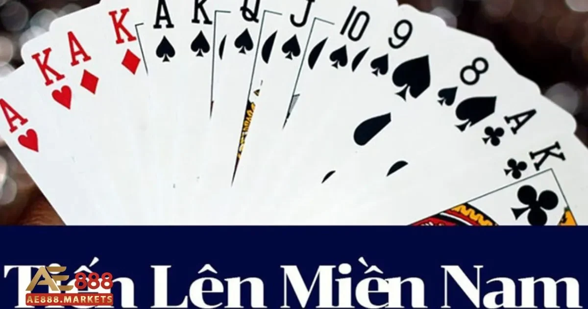 Bài Tiến Lên AE888: Tựa Game Quốc Dân Được Yêu Thích 3 Bí Quyết Đọc Tình Huống Để Tăng Cơ Hội Thắng Khi Chơi
