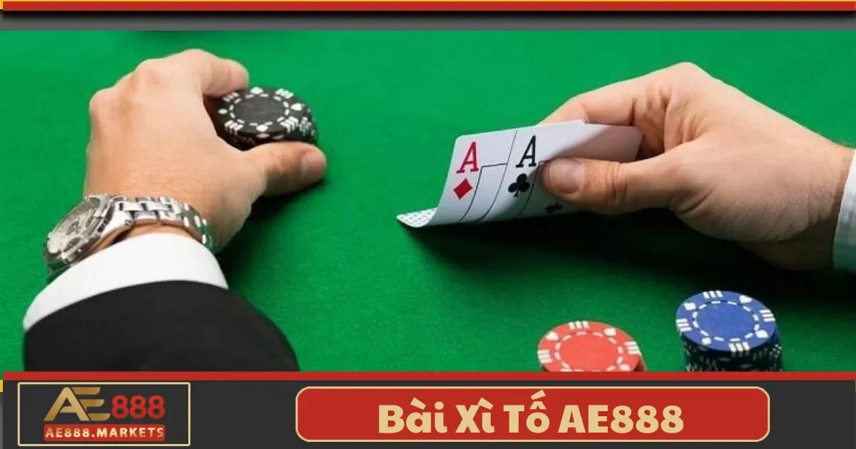 Bài Xì Tố AE888: Tựa Game Đỉnh Cao Của Trí Tuệ Và May Mắn 2 Bài Xì Tố AE888 Là Gì? Hướng Dẫn Cách Chơi Dành Cho Người Mới