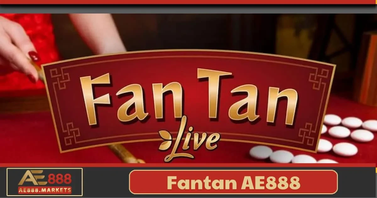 Fantan AE888 – Trò Chơi Truyền Thống Với Sự Đổi Mới 7 Fantan AE888 – Trò Chơi Truyền Thống Với Sự Đổi Mới