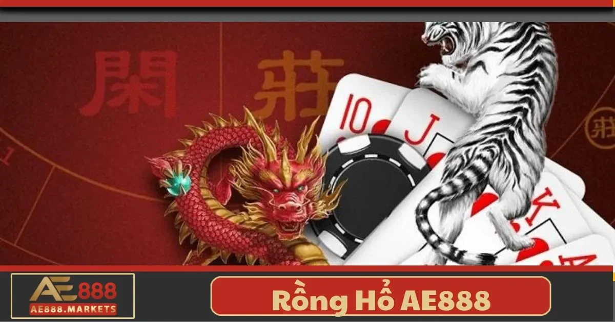 Rồng Hổ AE888: Trò Chơi Tốc Độ Với Cơ Hội Nhận Thưởng Lớn 6 Rồng Hổ AE888: Trò Chơi Tốc Độ Với Cơ Hội Nhận Thưởng Lớn