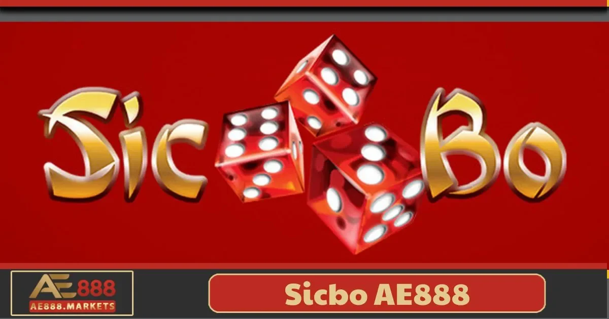 Sicbo AE888: Tựa Game Xúc Xắc Hay Với Phần Thưởng Cao 8 Sicbo AE888: Tựa Game Xúc Xắc Hay Với Phần Thưởng Cao